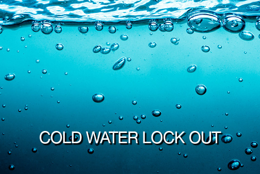 Cold Water Lock Out
